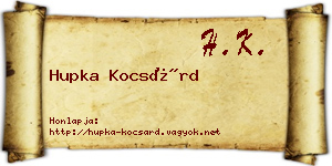 Hupka Kocsárd névjegykártya